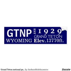 Grand Teton National Park Bumper Sticker
