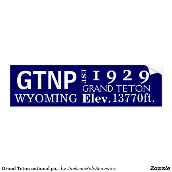 Grand Teton National Park Bumper Sticker
